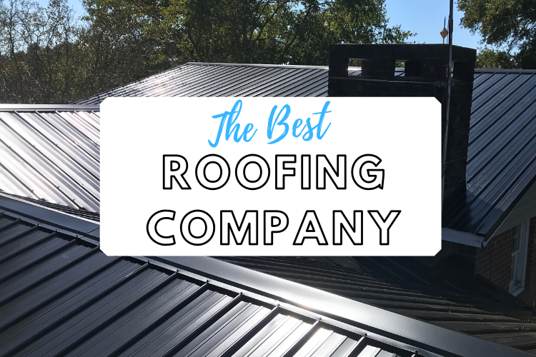 best roofing company